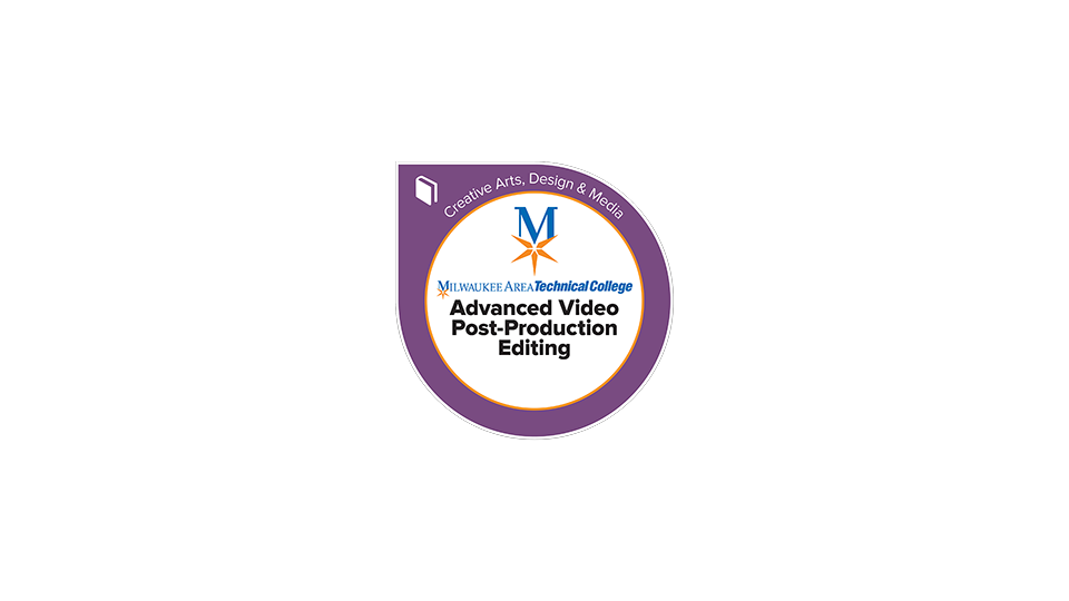 Advanced Video Post-Production Editing badge