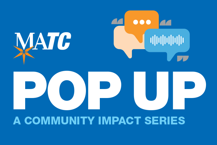 MATC Pop Up