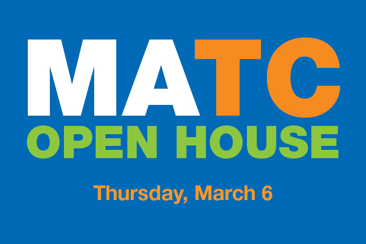 MATC Spring 2025 open house