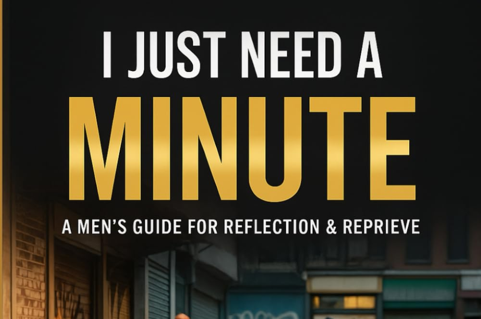 I Just Need A Minute